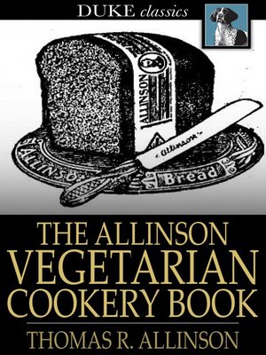 cover image of The Allinson Vegetarian Cookery Book